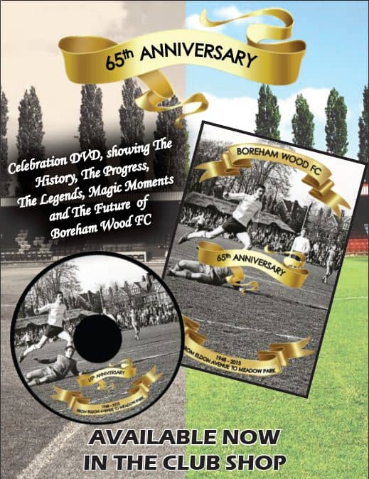 BOREHAM WOOD CELEBRATE 65 YEARS