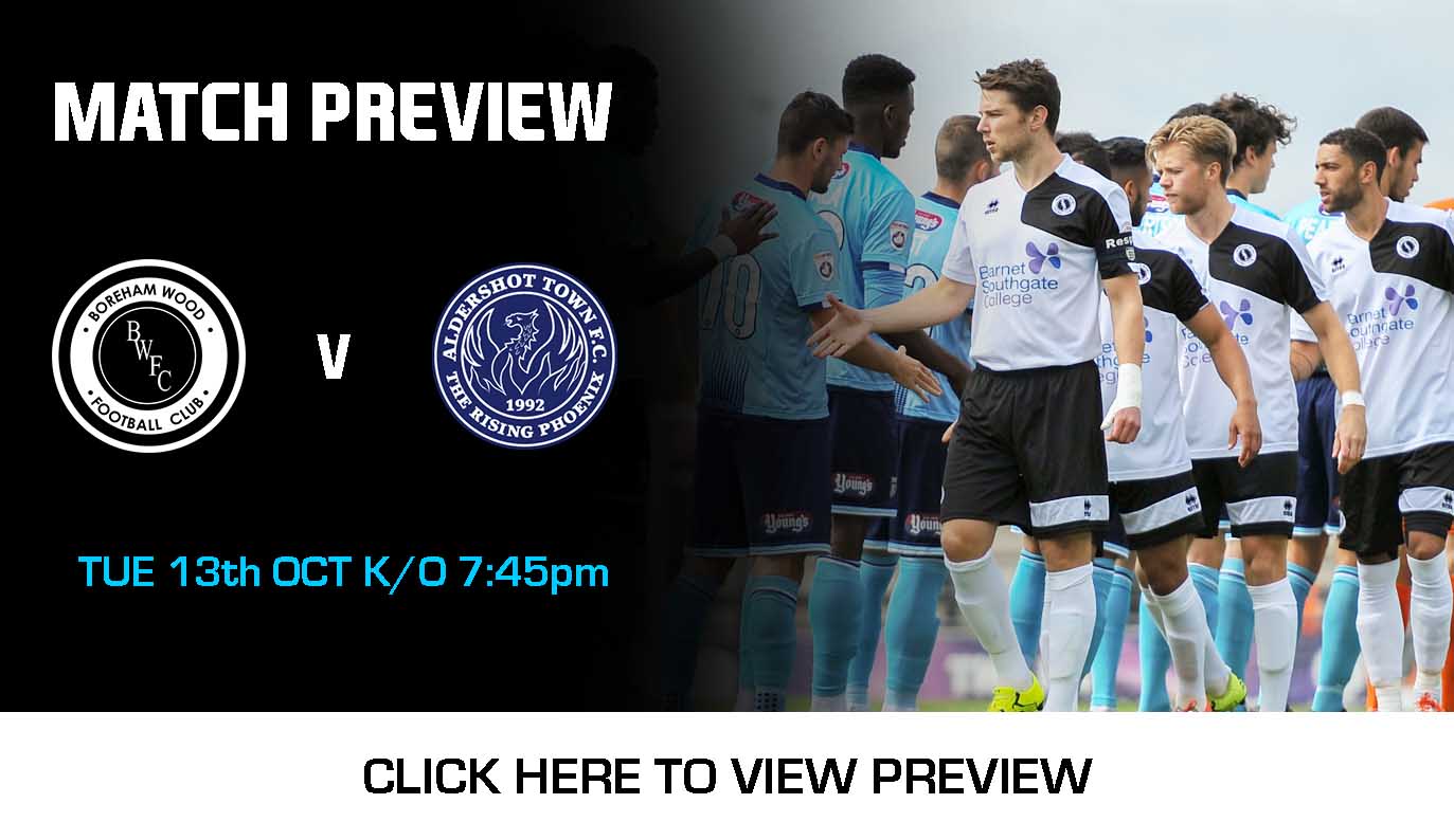 MATCH PREVIEW: BOREHAM WOOD VS ALDERSHOT